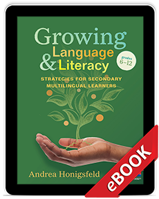 Learn more aboutGrowing Language and Literacy: Strategies for Secondary English Learners