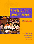A Teacher's Guide to Standardized Reading Tests