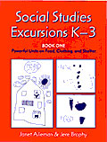 Social Studies Excursions, K-3