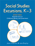 Social Studies Excursions, K–3