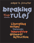 Breaking the Rules