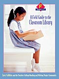 A Field Guide to the Classroom Library F
