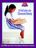 A Field Guide to the Classroom Library G