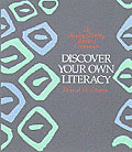 Discover Your Own Literacy