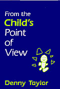 From the Child's Point of View