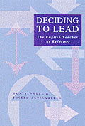 Deciding to Lead