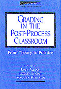Grading in the Post-Process Classroom