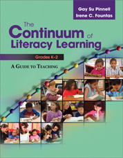 The Continuum of Literacy Learning, Grades K-2