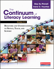 The Continuum of Literacy Learning, Grades K-8