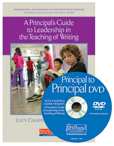 A Principal's Guide to Leadership in the Teaching of Writing