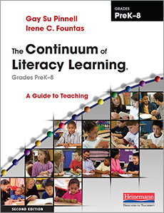 The Continuum of Literacy Learning, Grades PreK-8
