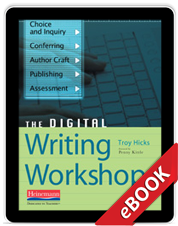 Learn more aboutThe Digital Writing Workshop (eBook)