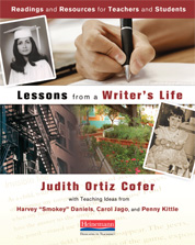 Lessons from a Writer's Life: Readings and Resources for Teachers and Students Penny Kittle, Carol Jago, Judith Ortiz Cofer and Harvey Daniels