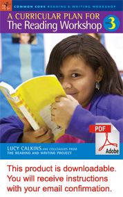 A Curricular Plan for the Reading Workshop, Grade 3