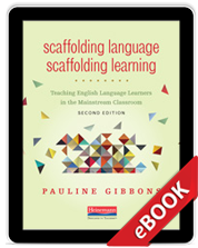 Learn more aboutScaffolding Language, Scaffolding Learning, Second Edition (eBook)