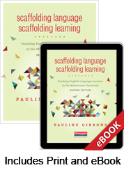 Learn more aboutScaffolding Language, Scaffolding Learning, Second Edition (Print eBook Bundle)