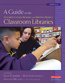 Link to A Guide to the Teachers College Reading and Writing Project ClassroomLibraries: Middle School Grade