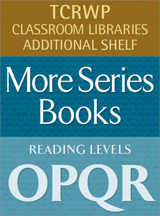 Learn more aboutMore Series Books, OPQR: Recommended Companion Shelf to Reading Partners, OPQR