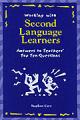 Working with Second Language Learners, 1st ed