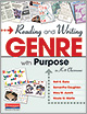 Reading and Writing Genre with Purpose in K-8 Classrooms