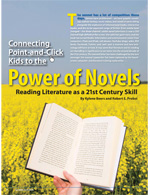 Connecting Point-and-Click Kids to the Power of Novels By Kylene Beers and Robert E. Probst