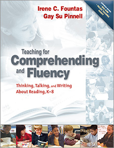 Learn more aboutTeaching for Comprehending and Fluency