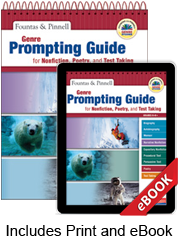 Learn more aboutFountas & Pinnell Genre Prompting Guide for Nonfiction, Poetry, and Test Taking (Print eBook Bundle)
