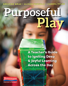Learn more aboutPurposeful Play