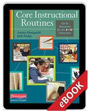 Learn more aboutCore Instructional Routines (eBook)