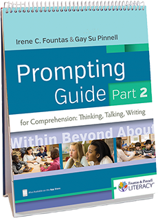 Learn more aboutFountas & Pinnell Prompting Guide, Part 2 for Comprehension