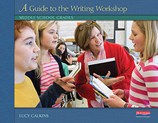A Guide to the Writing Workshop: Middle School