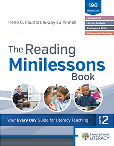 Reading Minilessons: A Fountas & Pinnell Classroom™ Webinar Series