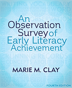 An Observation Survey of Early Literacy Achievement, Fourth Edition