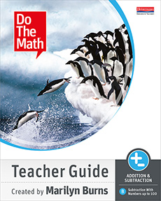 Learn more aboutDo The Math: Addition & Subtraction B Teacher Guide