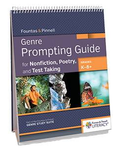 Fountas & Pinnell Genre Prompting Guide for Nonfiction, Poetry, and Test Taking