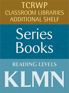 Learn more aboutSeries Books, KLMN: Required Companion Shelf to Reading Partners, KLMN