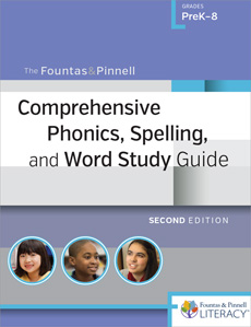 Learn more aboutThe Fountas & Pinnell Comprehensive Phonics, Spelling, and Word Study Guide, Second Edition