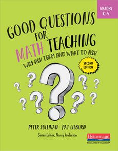 Good Questions for Math Teaching, K-5