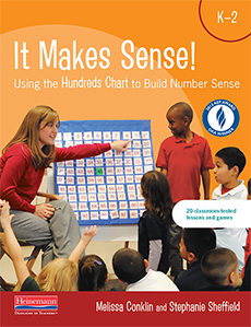It Makes Sense: Using the Hundreds Chart to Build Number Sense