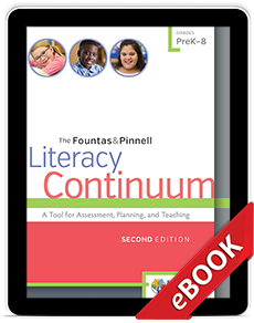 The Literacy Continuum, Digital Edition