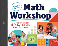 A Teacher’s Guide to Math Workshop
