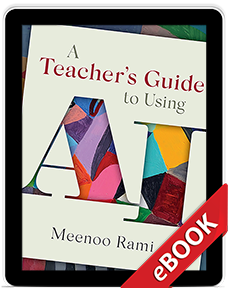 Learn more aboutA Teacher's Guide to Using AI (eBook)