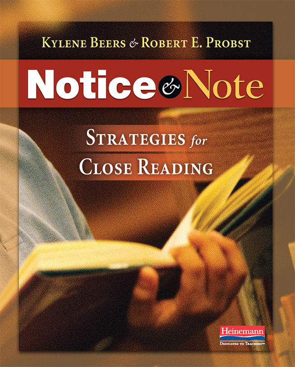 Notice  Note Strategies for Close Reading