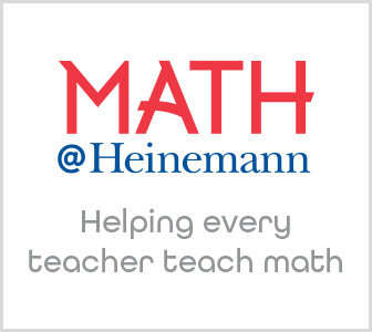 Heinemann Math- helping every teacher teach math.